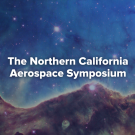 Northern California Aerospace Symposium