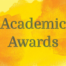 Yellow and orange background with blue text that says academic awards