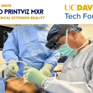 Surgeons using advanced technology during a medical procedure, with the UC Davis Tech Foundry and UC Davis 3D Printviz Medical Extended Reality logos displayed above