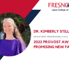 Fresno State's 2022 Provost Award: Kimberly Stillmaker